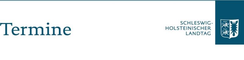 Termine des Landtages SH